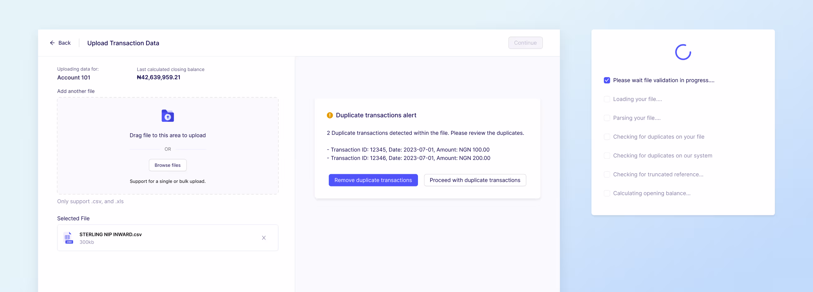 CSV file validator upload, duplicate transaction review, and validation progress interface